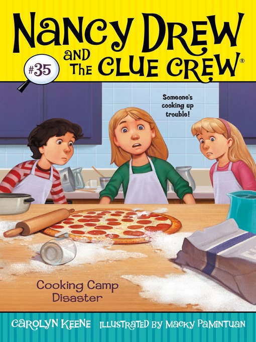 Title details for Cooking Camp Disaster by Carolyn Keene - Wait list